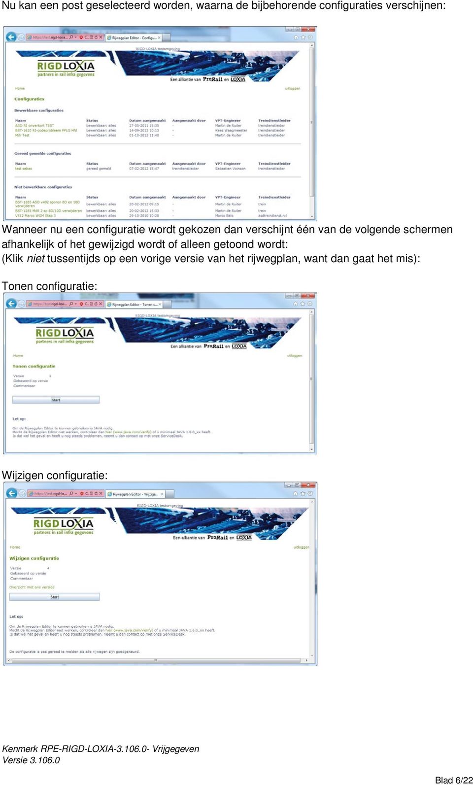 afhankelijk of het gewijzigd wordt of alleen getoond wordt: (Klik niet tussentijds op een