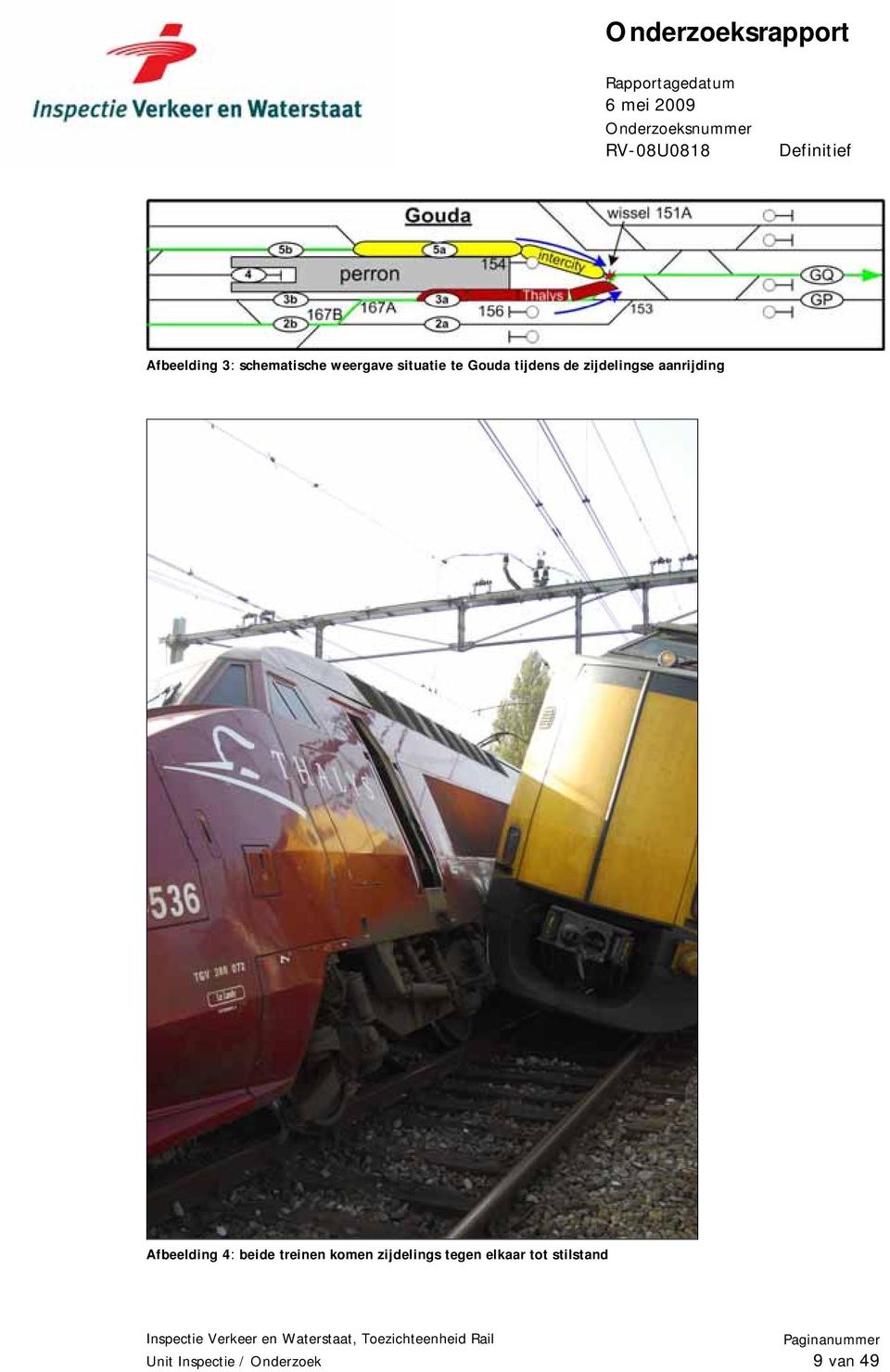aanrijding Afbeelding 4: beide treinen