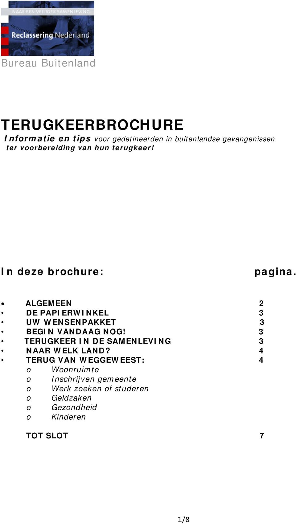 ALGEMEEN 2 DE PAPIERWINKEL 3 UW WENSENPAKKET 3 BEGIN VANDAAG NOG!