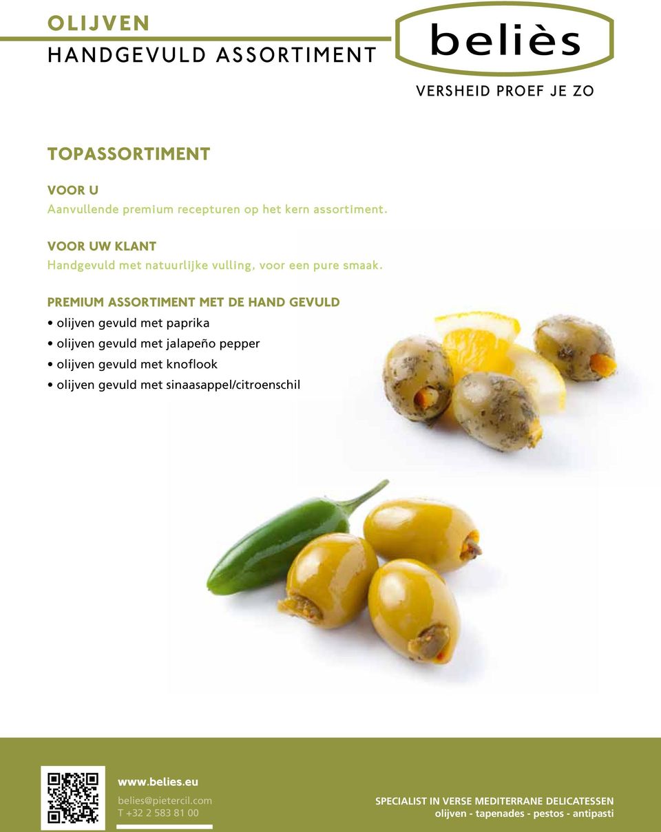 PREMIUM ASSORTIMENT MET DE HAND GEVULD olijven gevuld met paprika olijven gevuld