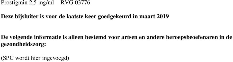 informatie is alleen bestemd voor artsen en andere