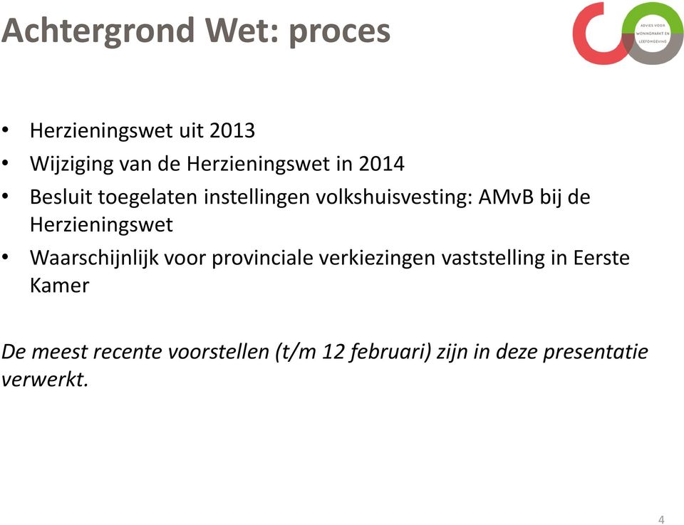 Herzieningswet Waarschijnlijk voor provinciale verkiezingen vaststelling in