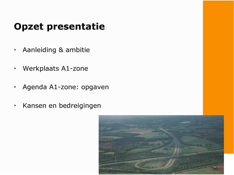 Werkplaats A1-zone Agenda