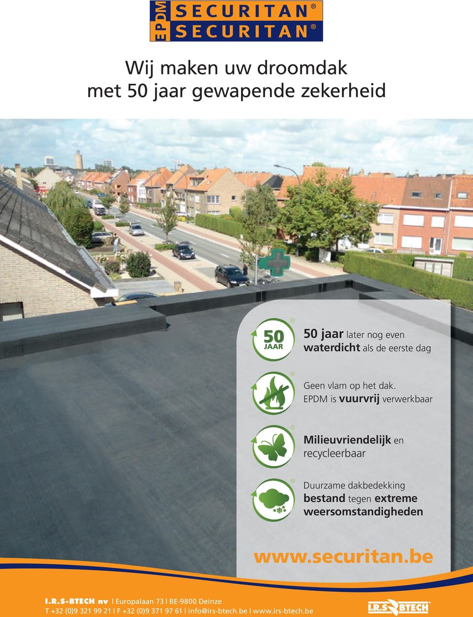 EPDM is vuurvrij verwerkbaar Milieuvriendelijk en recycleerbaar Duurzame dakbedekking bestand