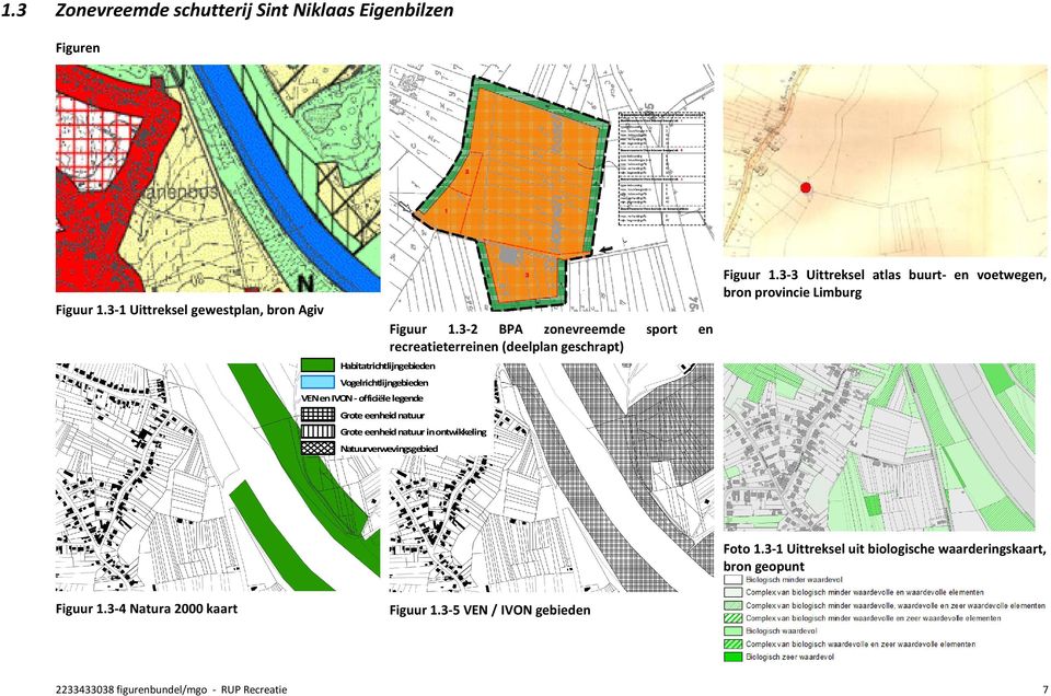 3-2 BPA zonevreemde recreatieterreinen (deelplan geschrapt) sport en Habitatrichtlijngebieden Vogelrichtlijngebieden VENen IVON - officiële