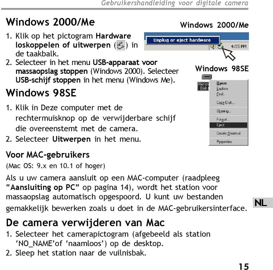 Selecteer Uitwerpen in het menu. Voor MAC-gebruikers (Mac OS: 9.x en 10.