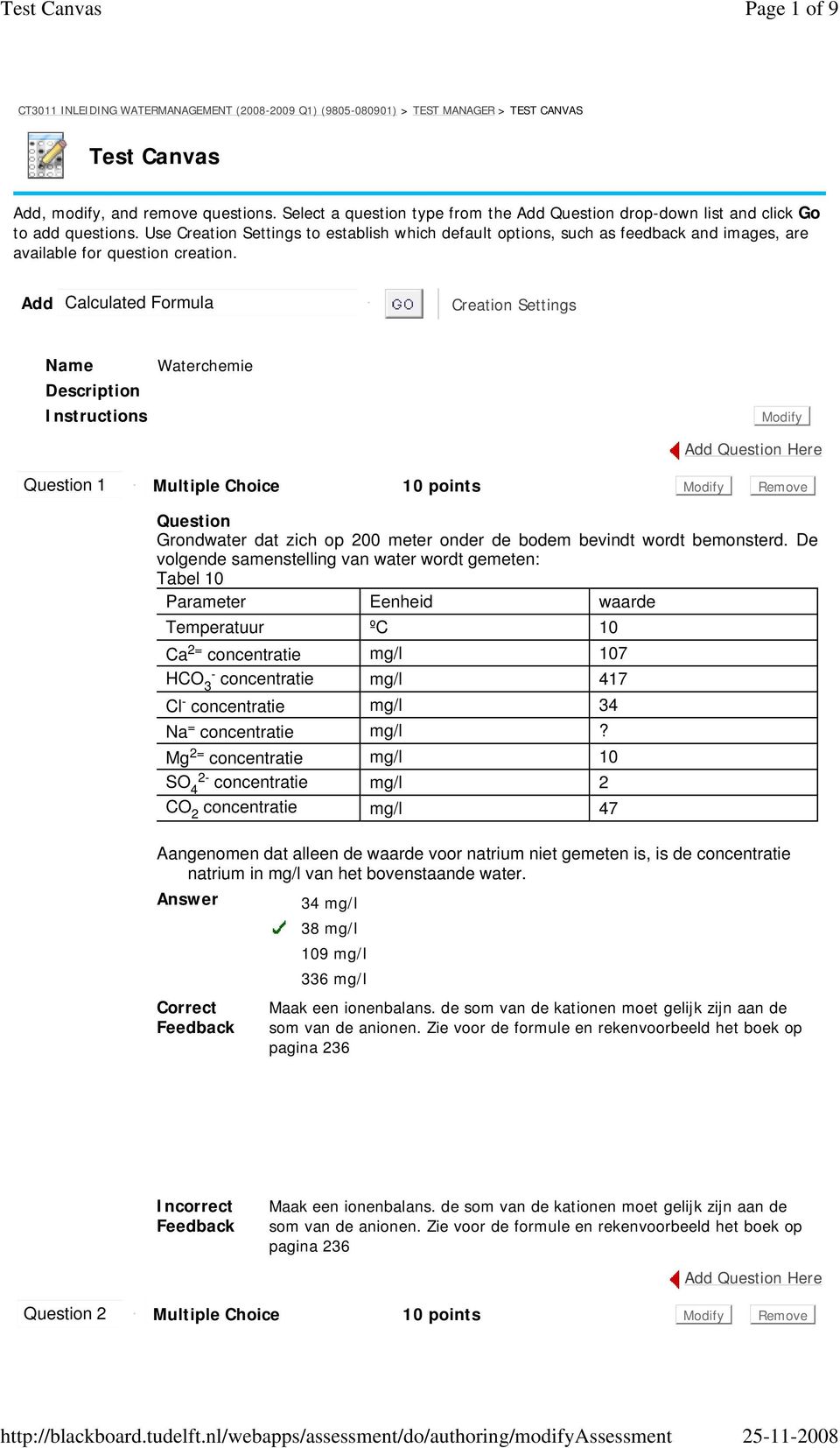 Use Creation Settings to establish which default options, such as feedback and images, are available for question creation.