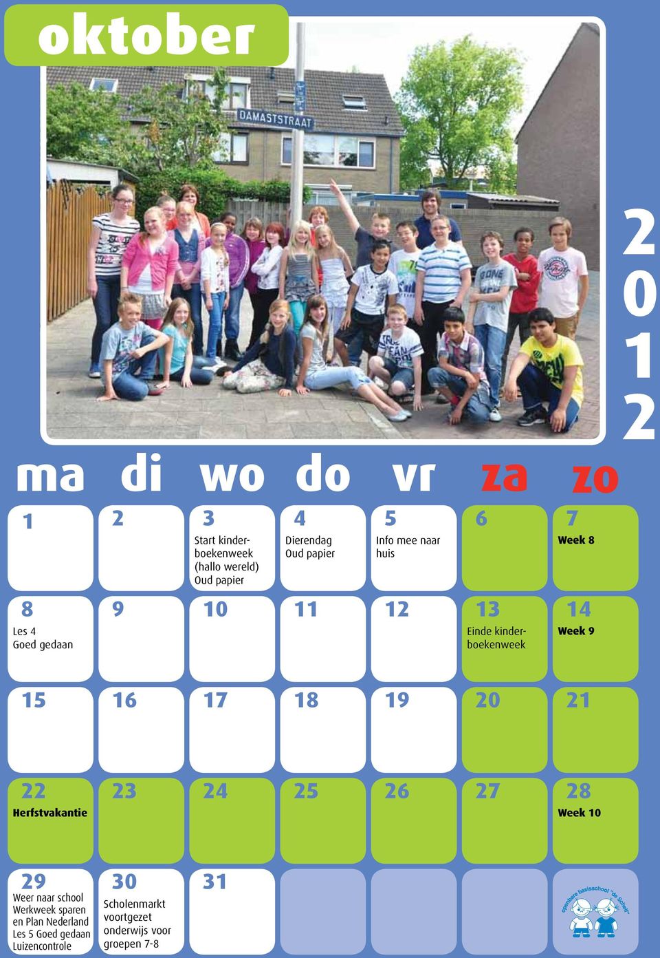 Herfstvakantie Week 9 Weer naar school sparen en Plan Nederland