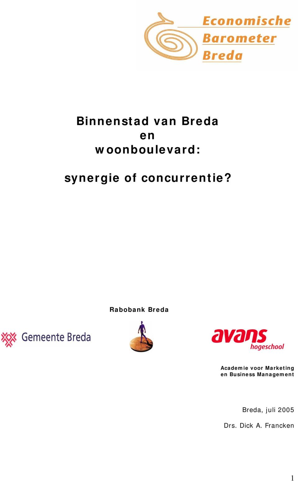 Rabobank Breda Academie voor Marketing en