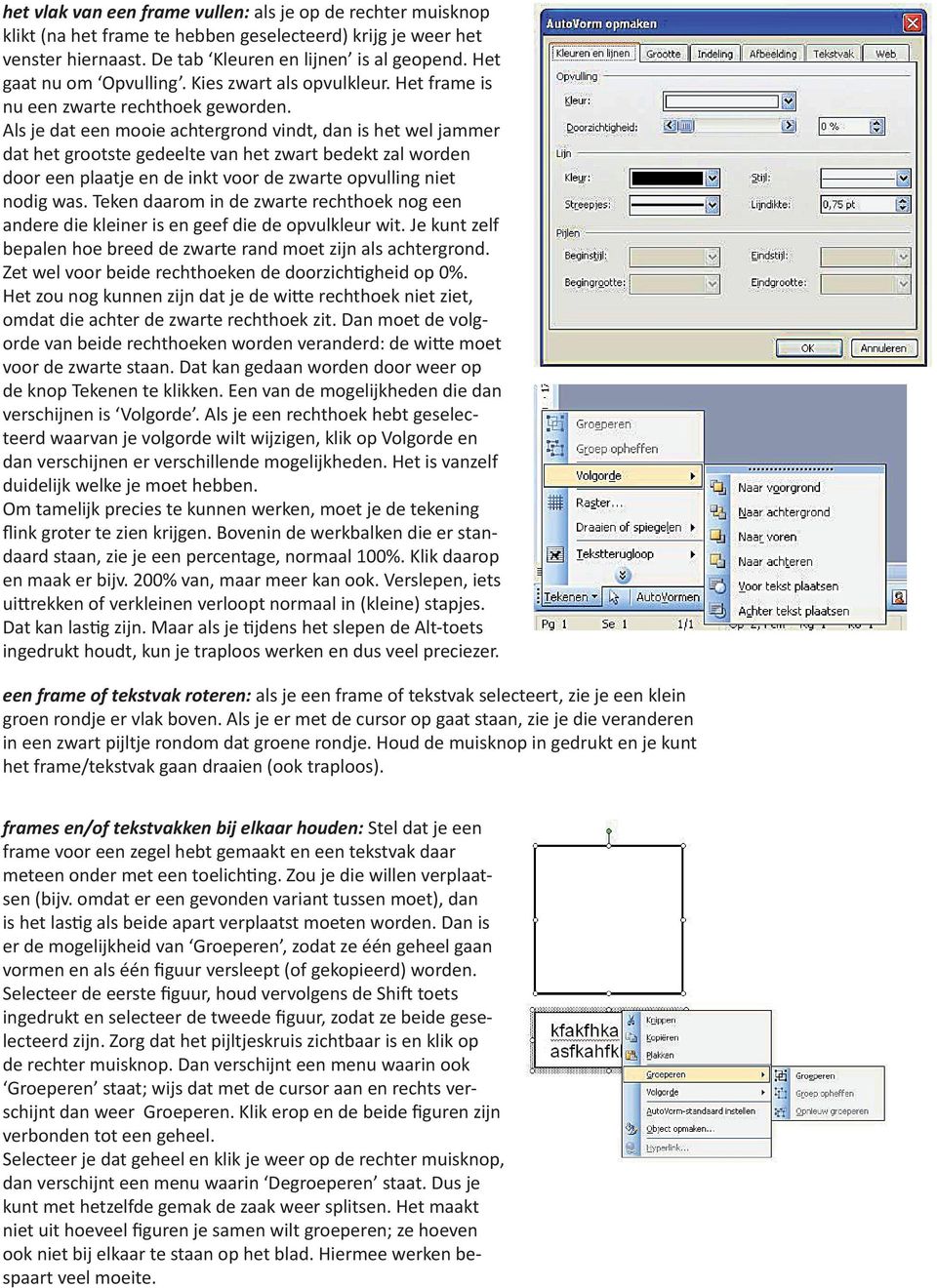 Als je dat een mooie achtergrond vindt, dan is het wel jammer dat het grootste gedeelte van het zwart bedekt zal worden door een plaatje en de inkt voor de zwarte opvulling niet nodig was.