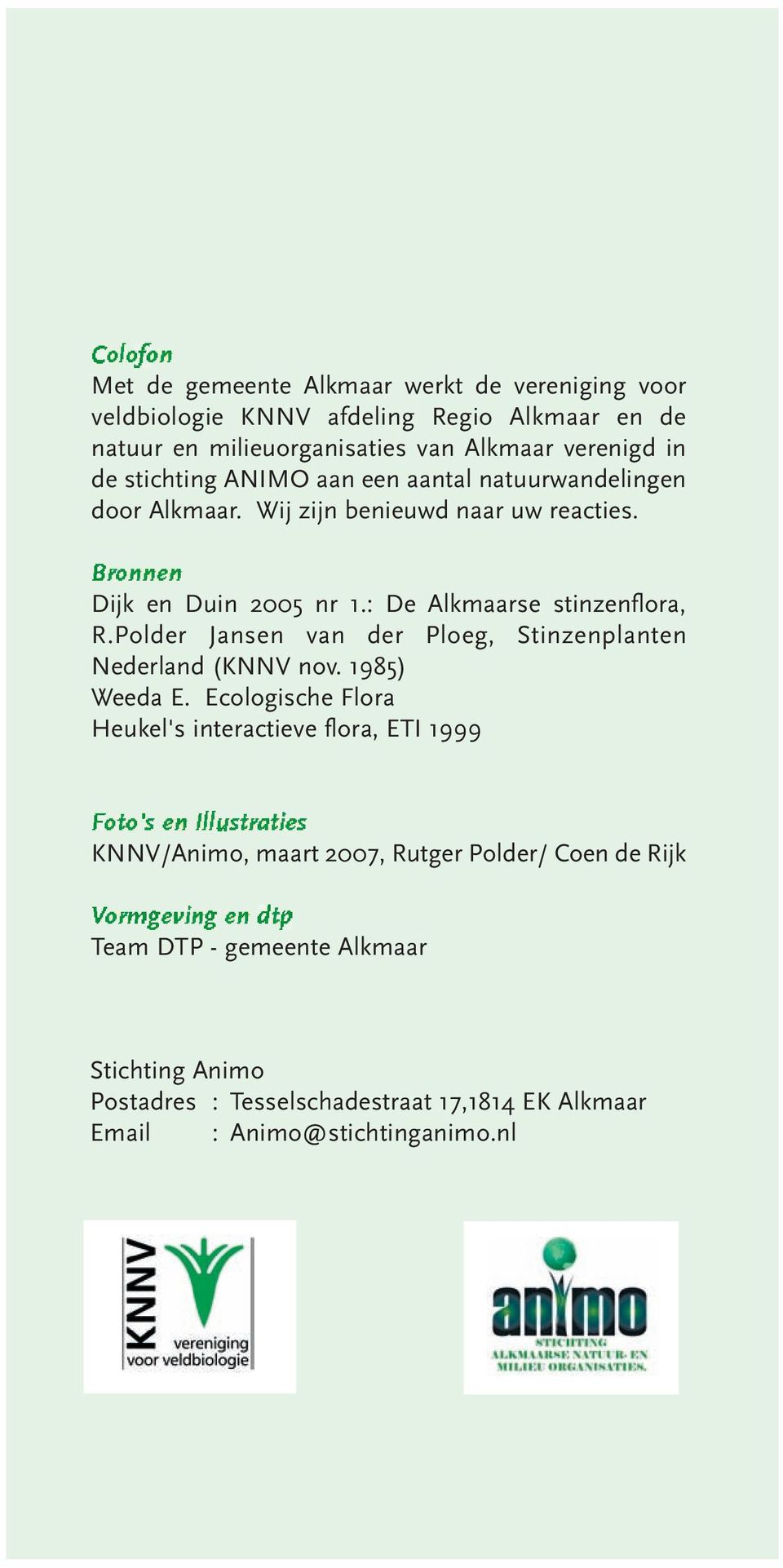 Polder Jansen van der Ploeg, Stinzenplanten Nederland (KNNV nov. 1985) Weeda E.