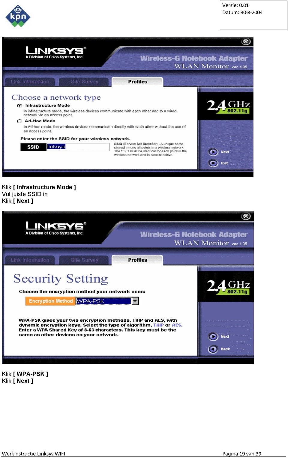 WPA-PSK ] Werkinstructie