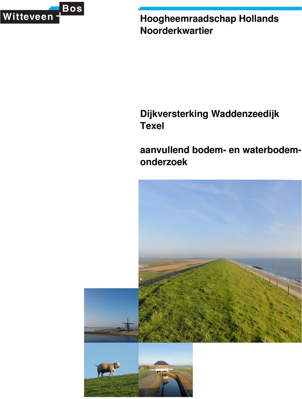 Dijkversterking Waddenzeedijk