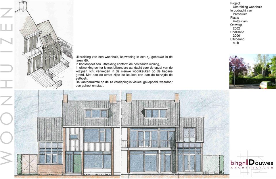 opzet van de kozijnen licht verkregen in de nieuwe woonkeuken op de begane grond.