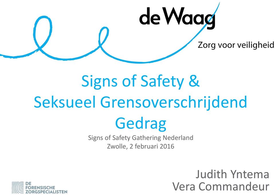 Safety Gathering Nederland Zwolle,