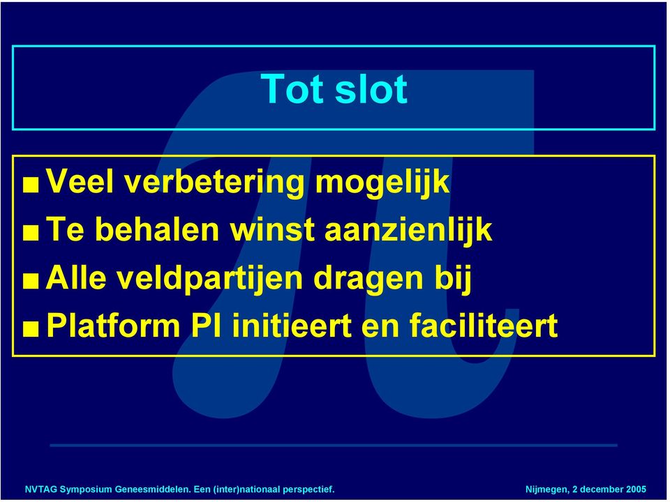 aanzienlijk Alle veldpartijen