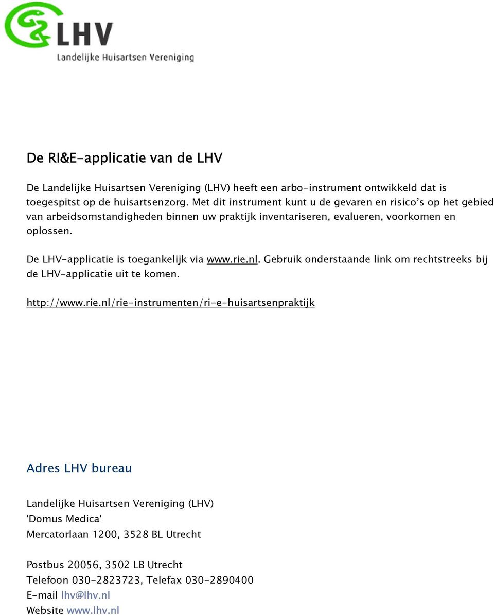 De LHV-applicatie is toegankelijk via www.rie.