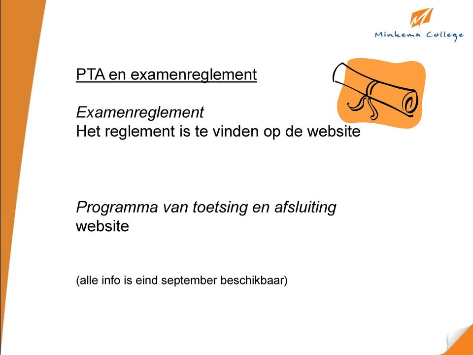 Programma van toetsing en afsluiting