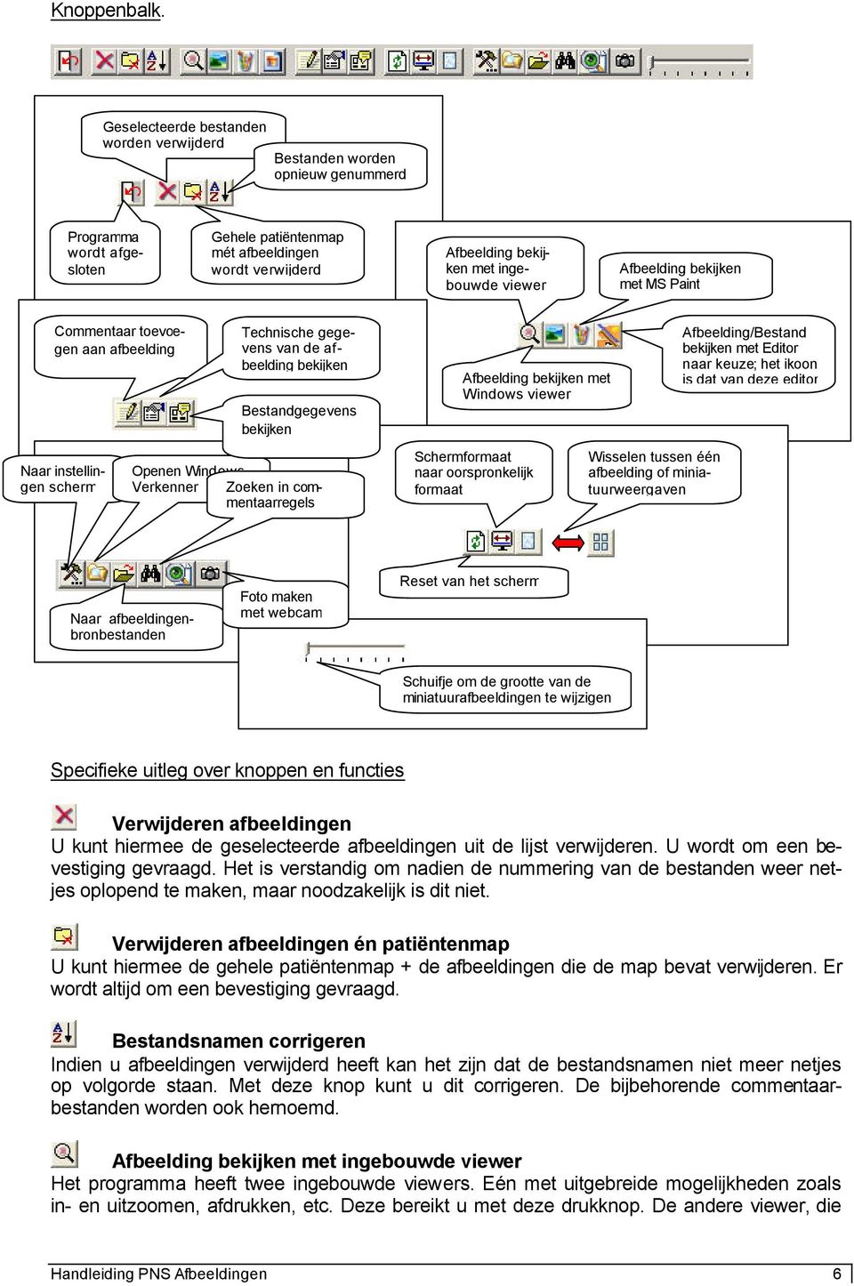 Afbeelding bekijken met MS Paint Commentaar toevoegen aan afbeelding Naar instellingen scherm Technische gegevens van de afbeelding bekijken Bestandgegevens bekijken Openen Windows Verkenner Zoeken