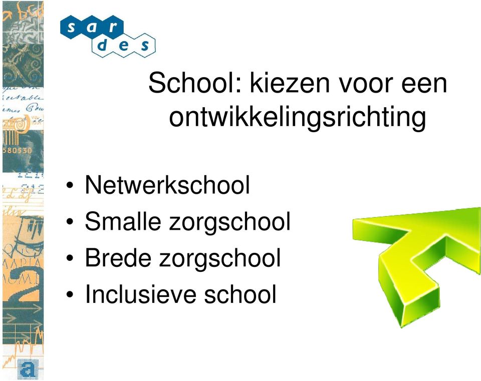 Netwerkschool Smalle