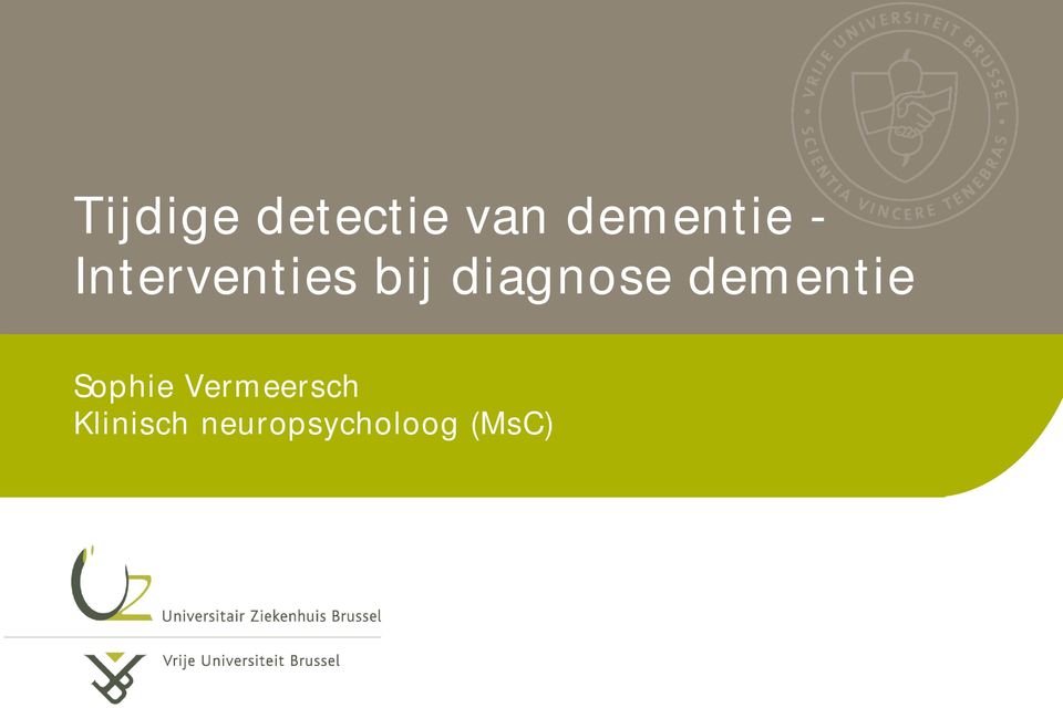 diagnose dementie Sophie