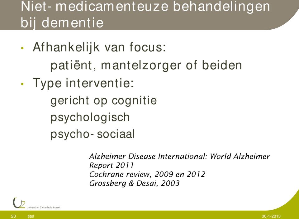 psychologisch psycho-sociaal Alzheimer Disease International: World