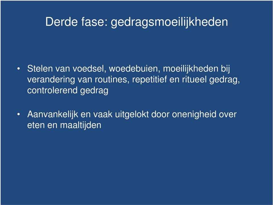 repetitief en ritueel gedrag, controlerend gedrag