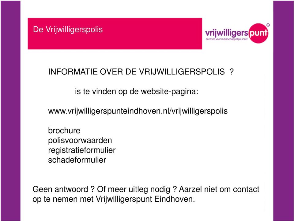 nl/vrijwilligerspolis brochure polisvoorwaarden registratieformulier
