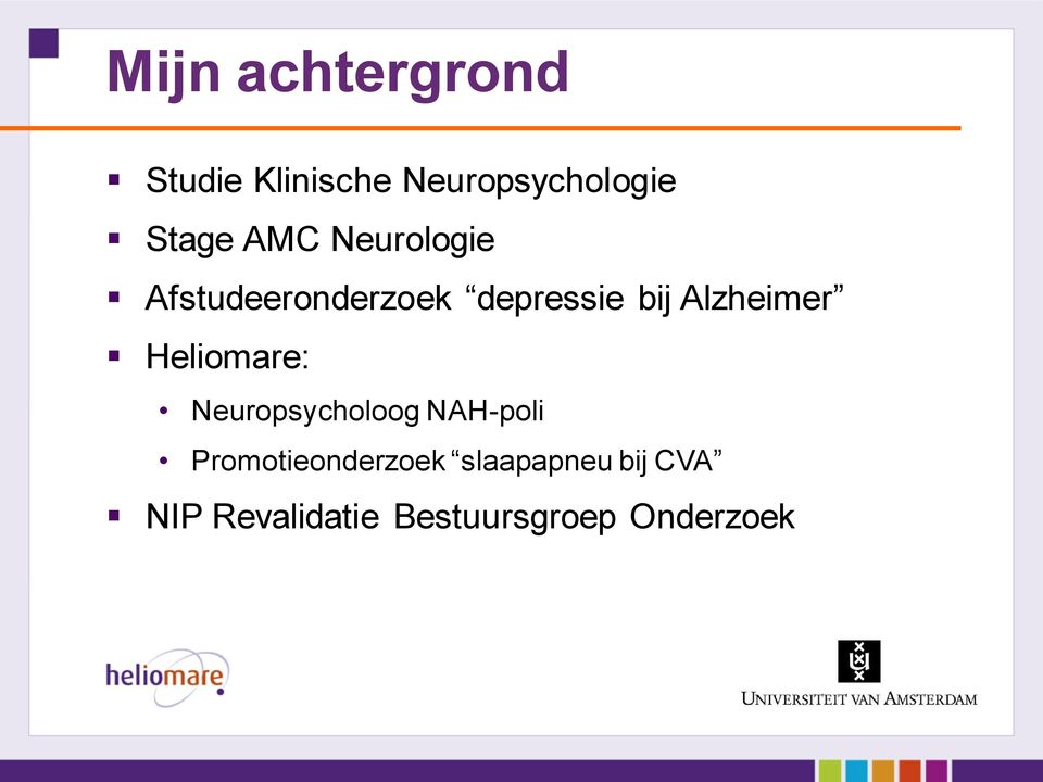 Alzheimer Heliomare: Neuropsycholoog NAH-poli