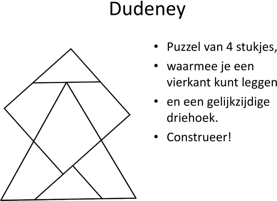 vierkant kunt leggen en