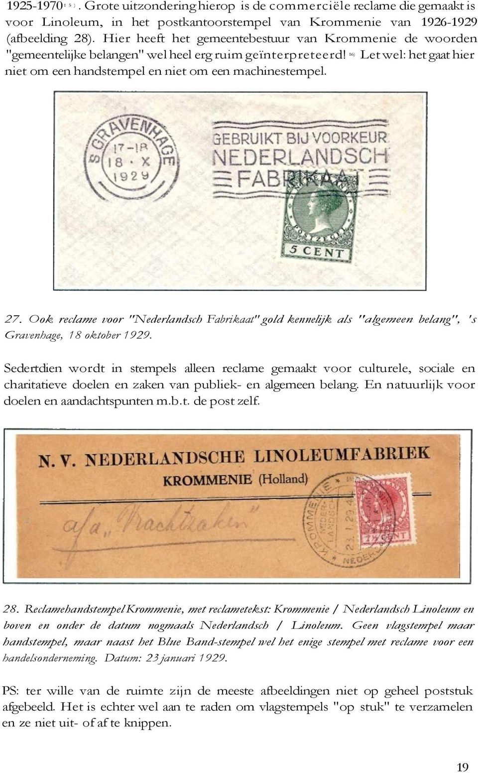 27. Ook reclame voor "Nederlandsch Fabrikaat" gold kennelijk als "algemeen belang", 's Gravenhage, 18 oktober 1929.