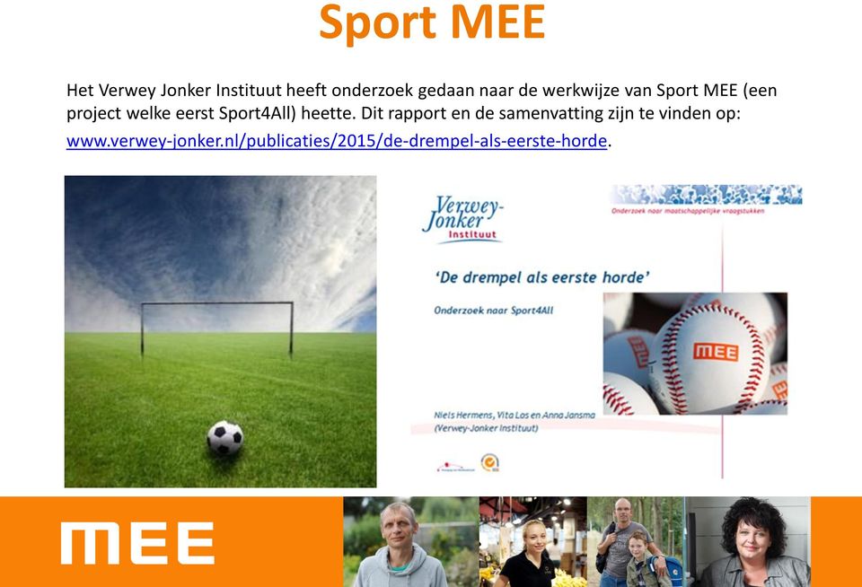 Sport4All) heette.