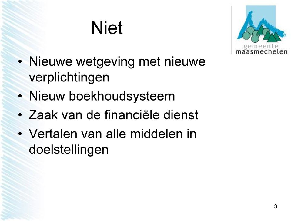 Zaak van de financiële dienst