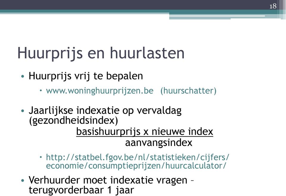 basishuurprijs x nieuwe index aanvangsindex http://statbel.fgov.