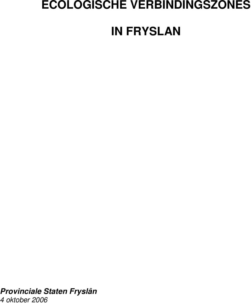 FRYSLAN Provinciale