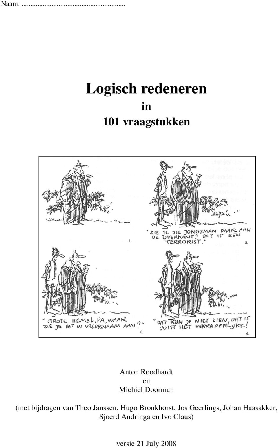 Roodhardt en Michiel Doorman (met bijdragen van