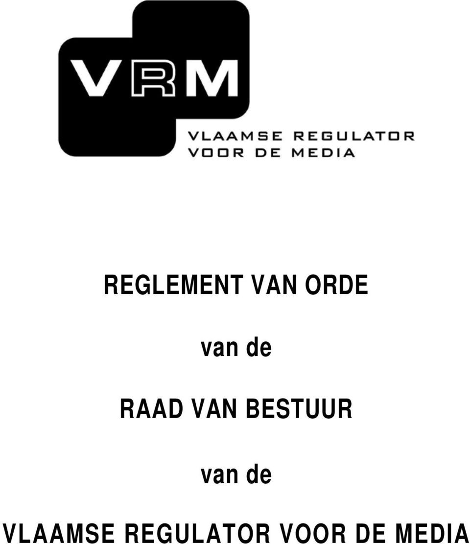 BESTUUR van de