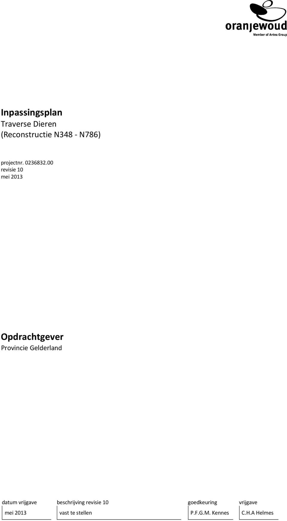 00 revisie 10 Opdrachtgever Provincie Gelderland datum