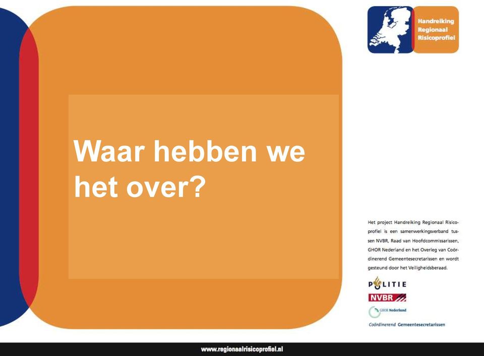 het over?