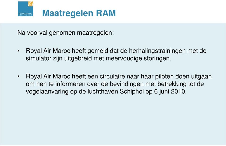 Royal Air Maroc heeft een circulaire naar haar piloten doen uitgaan om hen te