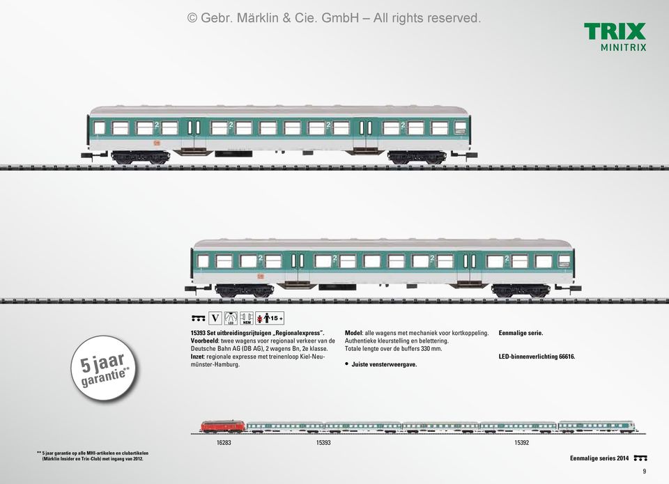 Inzet: regionale expresse met treinenloop Kiel-Neumünster-Hamburg. Model: alle wagens met mechaniek voor kortkoppeling.