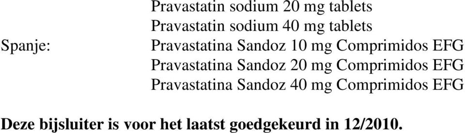 Pravastatina Sandoz 20 mg Comprimidos EFG Pravastatina Sandoz 40