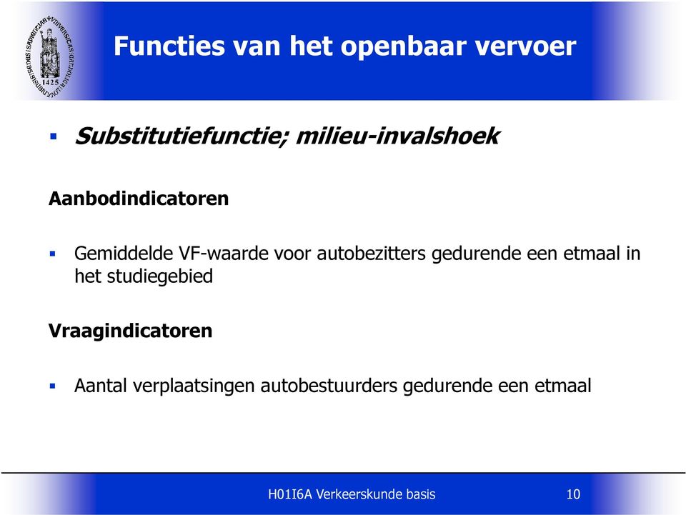 autobezitters gedurende een etmaal in het studiegebied