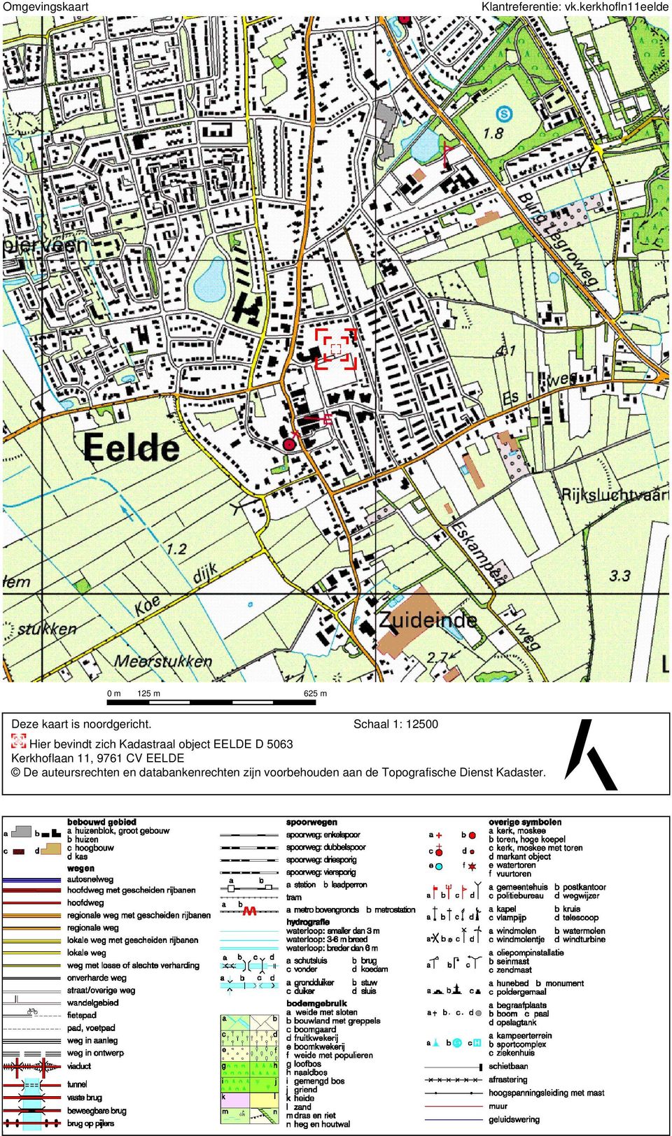 Schaal 1: 12500 Hier bevindt zich Kadastraal object EELDE D 5063