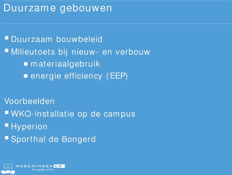 materiaalgebruik energie efficiency (EEP)