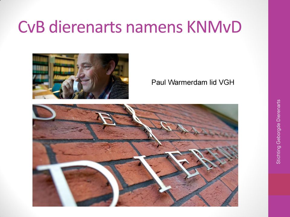 namens KNMvD