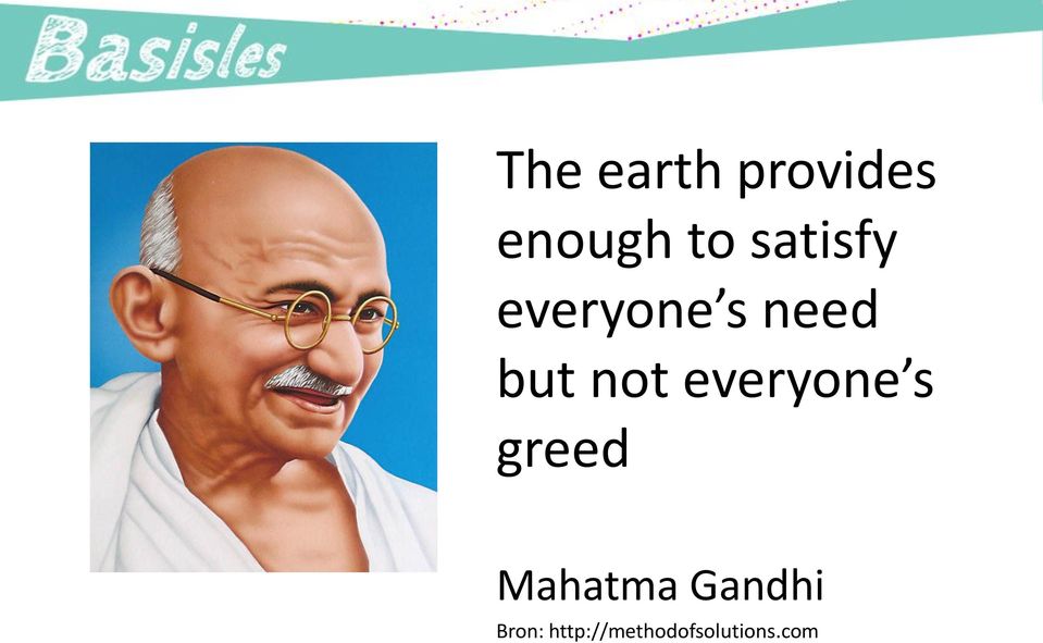 everyone s greed Mahatma Gandhi