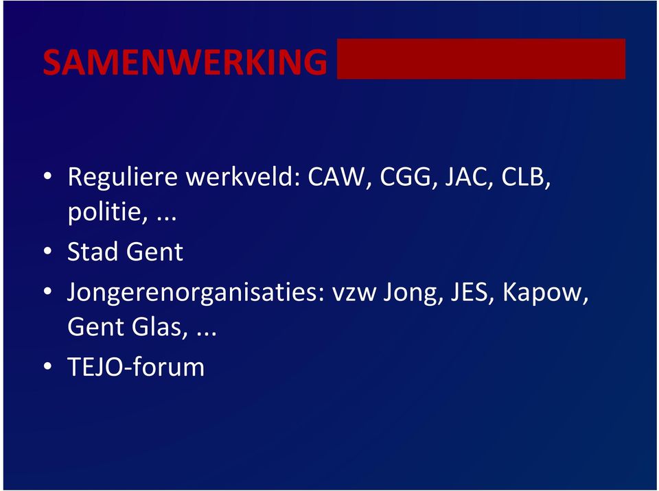 .. Stad Gent Jongerenorganisaties:
