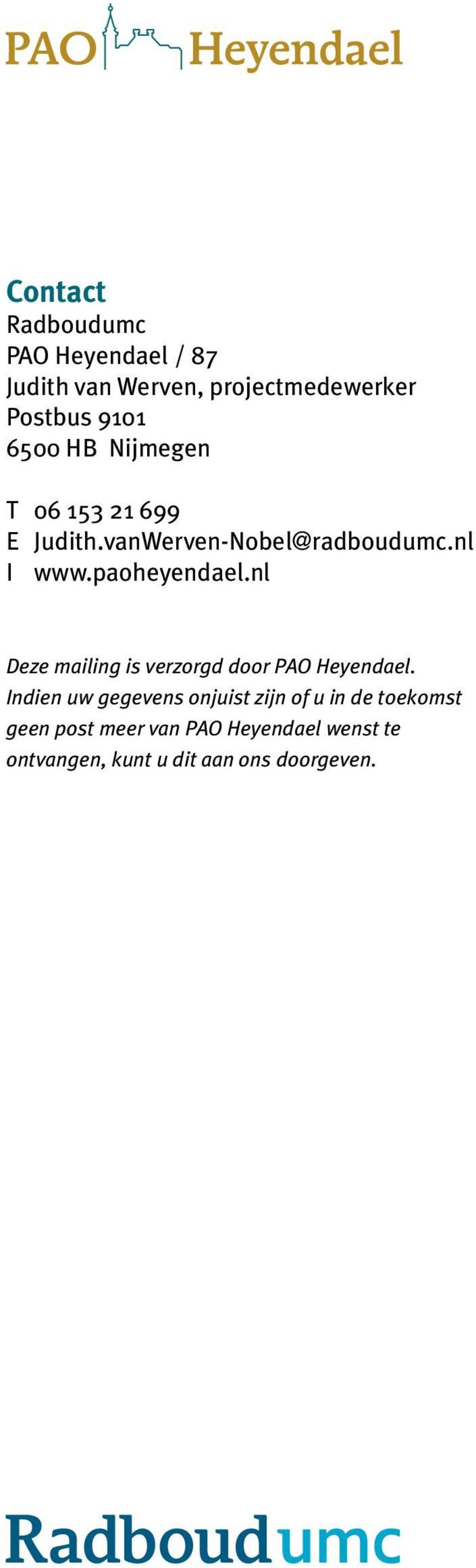 nl Deze mailing is verzorgd door PAO Heyendael.