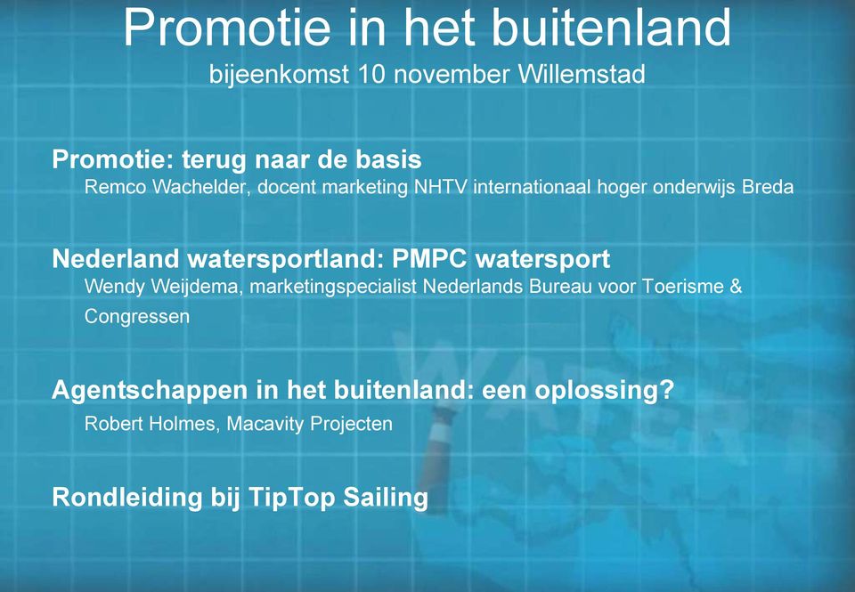 watersport Wendy Weijdema, marketingspecialist Nederlands Bureau voor Toerisme & Congressen